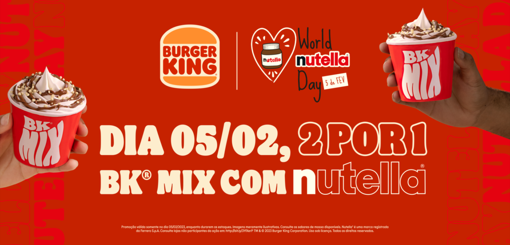 Burger King(R) oferece BK Mix com Nutella(R) de graça para comemorar o Dia Mundial da Nutella(R)